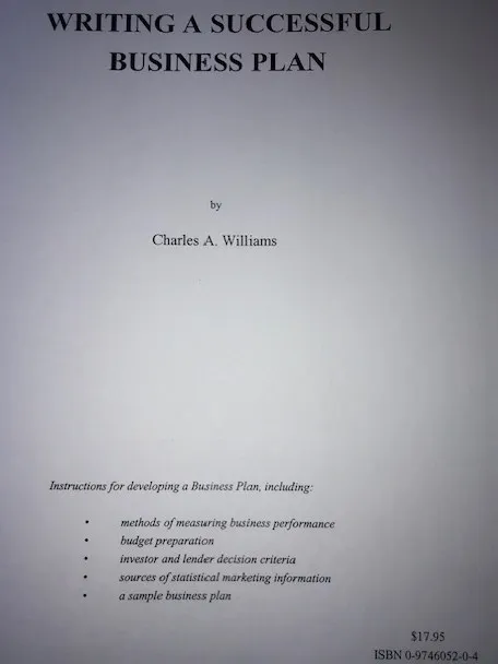 Writinf a Successful Business Plan by CHarles Williams